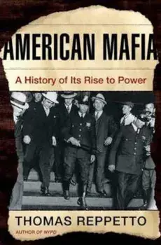 American Mafia, Paperback/Thoma Reppetto