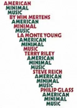 American Minimal Music, Paperback/Wim Mertens