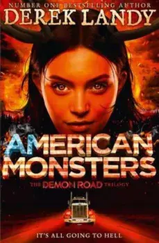 American Monsters, Paperback/Derek Landy