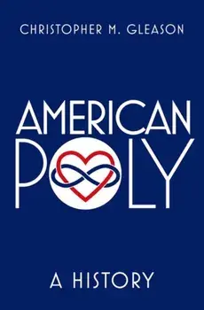 American Poly. A History, Hardback/***