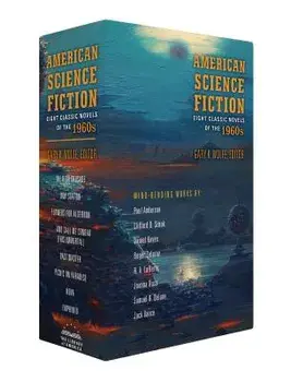 American Science Fiction: Eight Classic Novels of the 1960s 2c Box Set: The High Crusade / Way Station / Flowers for Algernon / ... and Call Me Conrad, Hardcover/Various