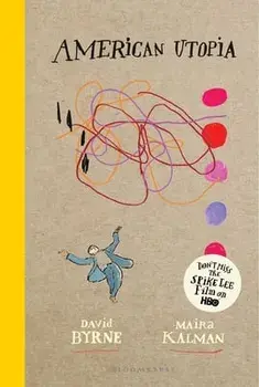 American Utopia, Hardcover/David Byrne
