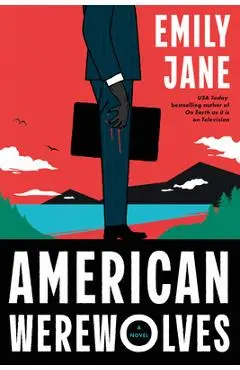 American Werewolves - Emily Jane