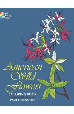 American Wild Flowers Coloring Book - Paul Kennedy