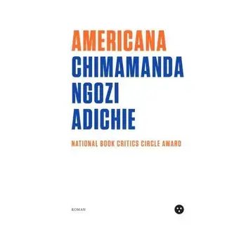 Americana/Chimamanda Ngozi Adichie