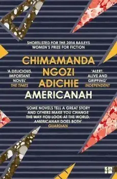 Americanah, Paperback/Chimamanda Ngozi Adichie