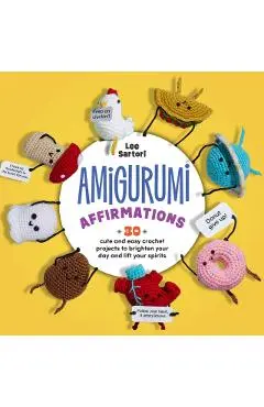 Amigurumi Affirmations - Lee Sartori