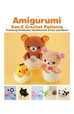 Amigurumi: San-X Crochet Patterns
