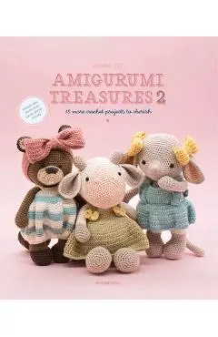 Amigurumi Treasures 2: 15 More Crochet Projects to Cherish - Erinna Lee