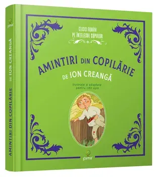 Amintiri din copilarie/Ion Creanga