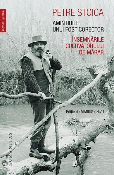 Amintirile unui fost corector. Însemnările cultivatorului de mărar