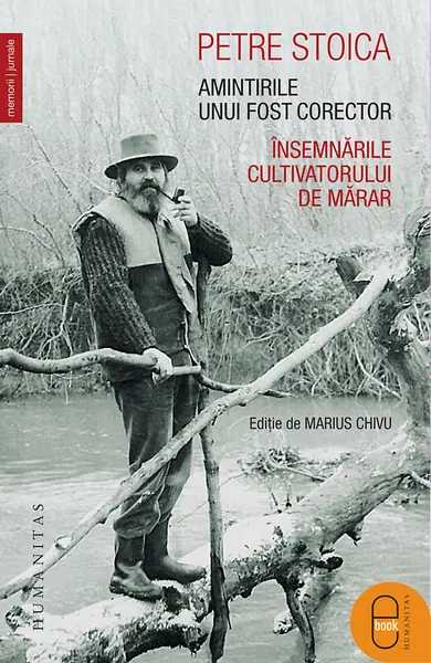 Amintirile unui fost corector. Însemnările cultivatorului de mărar (pdf)