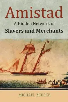 Amistad, Paperback/Michael Zeuske