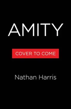 Amity - Nathan Harris