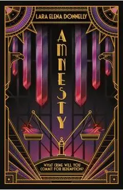 Amnesty: Book 3 in the Amberlough Dossier - Lara Elena Donnelly