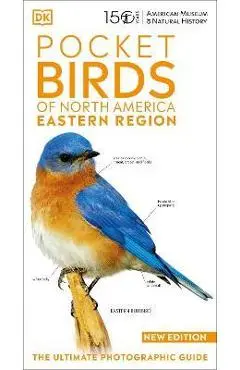 Amnh Pocket Birds of North America Eastern Region - Dk