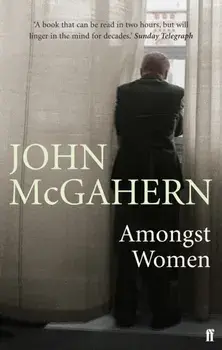 Amongst Women, Paperback/John McGahern
