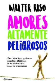 Amores Altamente Peligrosos, Paperback/Riso