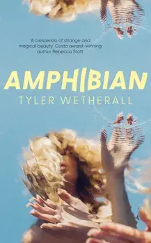 Amphibian, Paperback/Tyler Wetherall