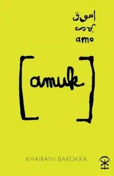 amuk, Paperback/Khairani Barokka