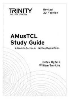 AMusTCL Study Guide (Revised 2017 edition), Sheet Map/William Tomkins