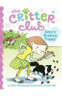 Amy and the Missing Puppy - Callie Barkley