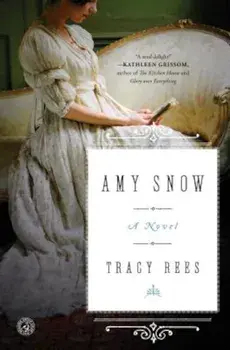Amy Snow, Paperback/Tracy Rees