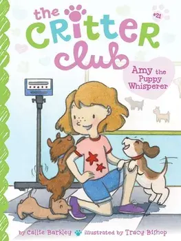 Amy the Puppy Whisperer, Volume 21, Paperback/Callie Barkley