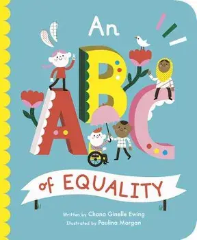 An ABC of Equality/Chana Ginelle Ewing