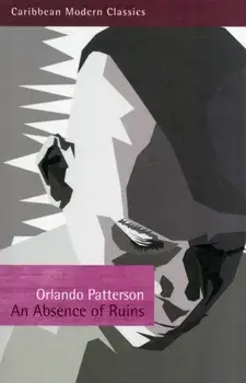 An Absence of Ruins, Paperback/Orlando Patterson