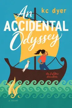 An Accidental Odyssey, Paperback/Kc Dyer