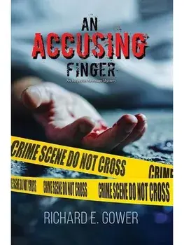 An Accusing Finger. An Inspector Armitage Mystery, Paperback/Richard E. Gower
