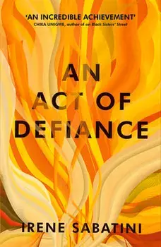 An Act of Defiance, Paperback/Irene Sabatini