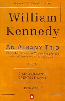 An Albany Trio, Paperback/William Kennedy