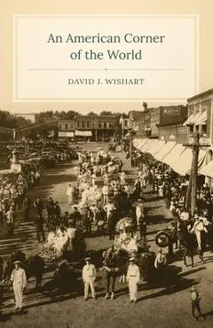 An American Corner of the World - David J. Wishart
