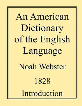 An American Dictionary of the English Language, Paperback/Noah Webster