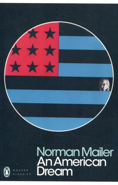 An American Dream | Norman Mailer