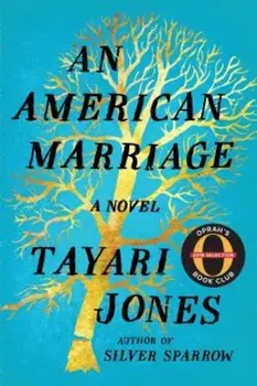 An American Marriage, Hardcover/Tayari Jones