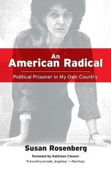 An American Radical, Paperback/Susan Rosenberg