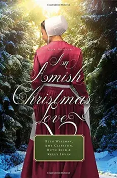 An Amish Christmas Love: Four Novellas, Paperback/Beth Wiseman