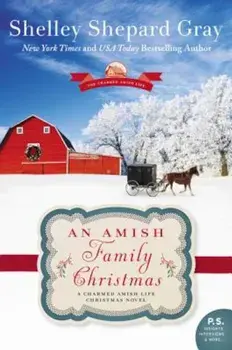 An Amish Family Christmas, Paperback/Shelley Shepard Gray