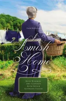 An Amish Home: Four Novellas, Paperback/Beth Wiseman