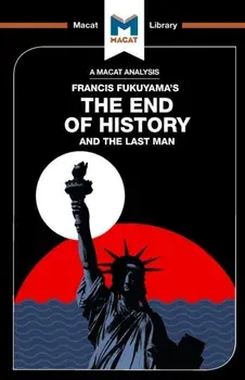 An Analysis of Francis Fukuyama's The End of History and the Last Man, Paperback/Jason Xidias