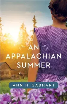 An Appalachian Summer, Paperback/Ann H. Gabhart