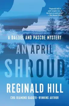 An April Shroud, Paperback/Reginald Hill