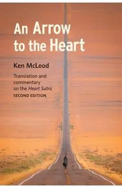 An Arrow to the Heart: Second Edition - Ken Mcleod