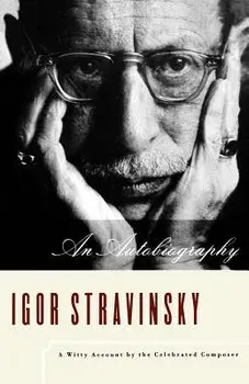 An Autobiography, Paperback/Igor Stravinsky