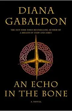 An Echo in the Bone - Diana Gabaldon