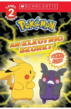An Electric Secret (Pokémon: Scholastic Reader, Level 2) - Maria S. Barbo
