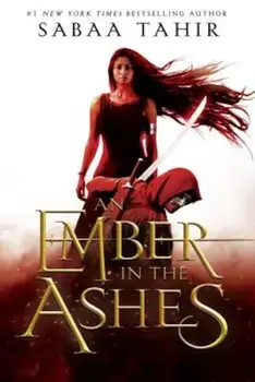 An Ember in the Ashes, Paperback/Sabaa Tahir